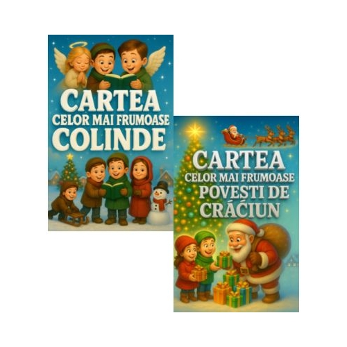 Pachet 2 carti Cartea celor mai frumoase colinde si Cartea celor mai frumoase povesti de Craciun