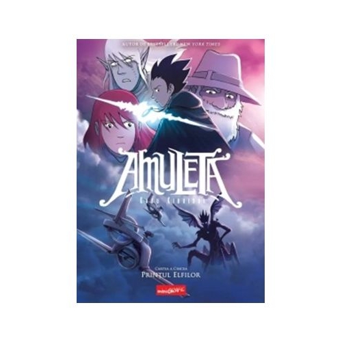 Amuleta. Cartea 5. Printul Elfilor - Kazu Kibuishi