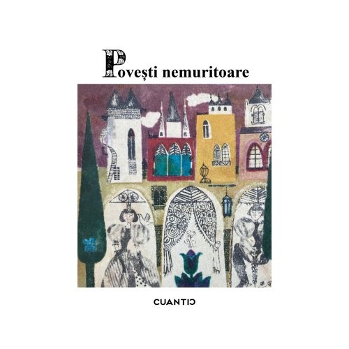 Povesti nemuritoare Volumul 2