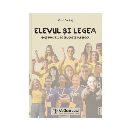 Elevul si legea - Cristi Danilet