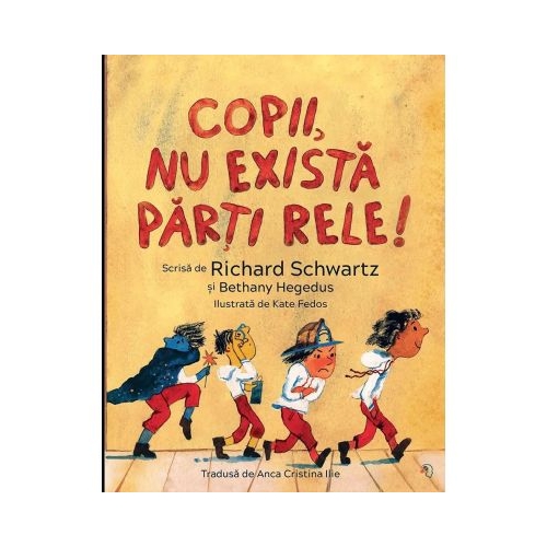 Copii nu exista parti rele - Richard C. Schwartz