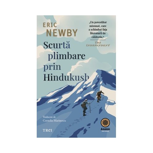Scurta plimbare prin Hindukush - Eric Newby