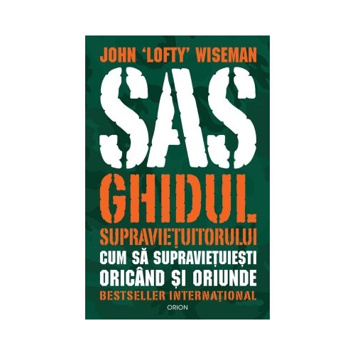 SAS Ghidul supravietuitorului ed. 2025 - John Lofty Wiseman