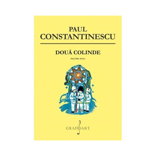 Doua colinde pentru pian - Paul Constantinescu