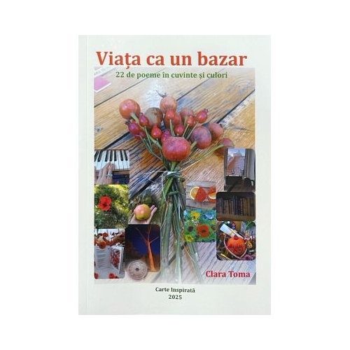 Viata ca un bazar - Clara Toma