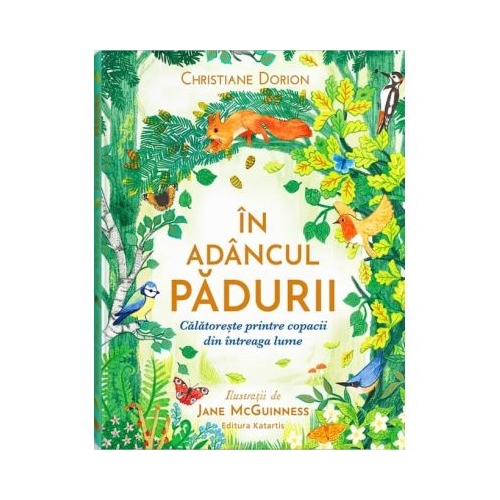 In adancul padurii - Christiane Dorion