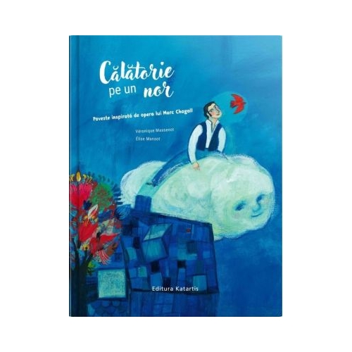 Calatorie pe un nor - Veronique Massenot