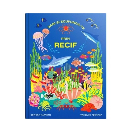Sari si scufunda-te prin recif - Vassiliki Tzomaka
