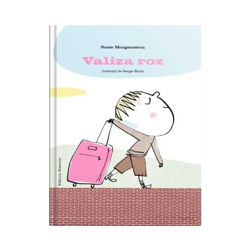 Valiza roz - Susie Morgenstern