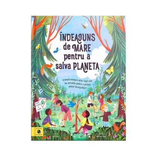 Indeajuns de mare pentru a salva planeta - Loll Kirby