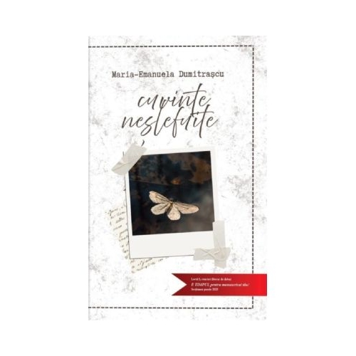 Cuvinte neslefuite - Maria-Emanuela Dumitrascu