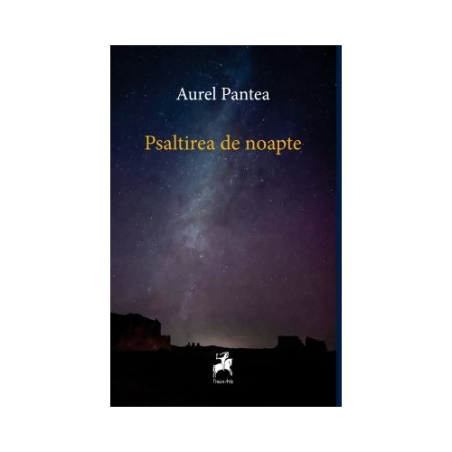 Psaltirea de noapte - Aurel Pantea