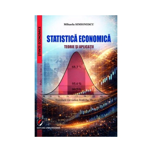Statistica economica. Teorie si aplicatii - Mihaela Simionescu