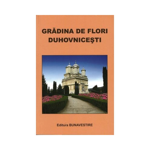 Gradina de flori duhovnicesti