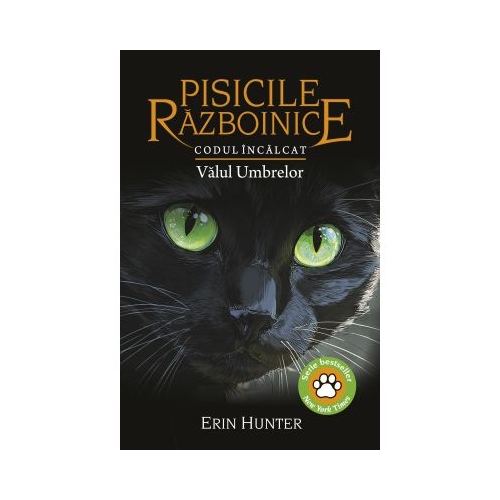 Cartea 39 Pisicile Razboinice. Codul Incalcat. Valul Umbrelor - Erin Hunter