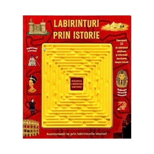 Labirinturi prin istorie