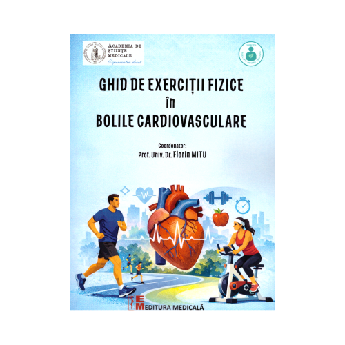 Ghid de exercitii fizice in bolile cardiovasculare - Dr. Florin Mitu