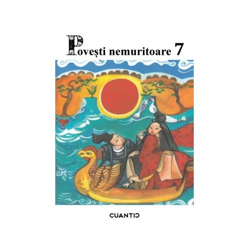 Povesti nemuritoare volumul 7