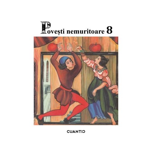 Povesti nemuritoare volumul 8