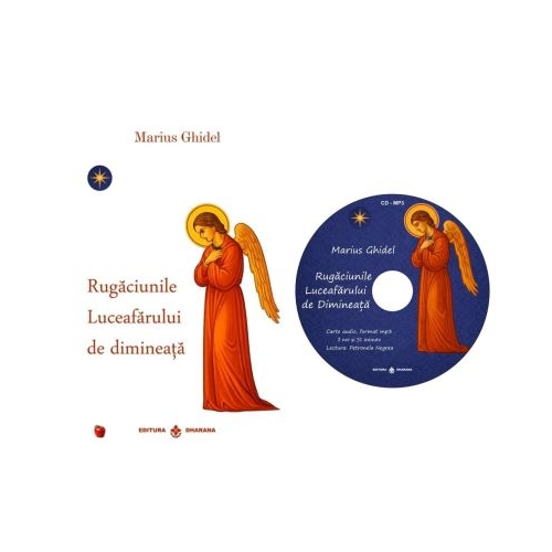 Rugaciunile Luceafarului de Dimineata cu CD - Dharana