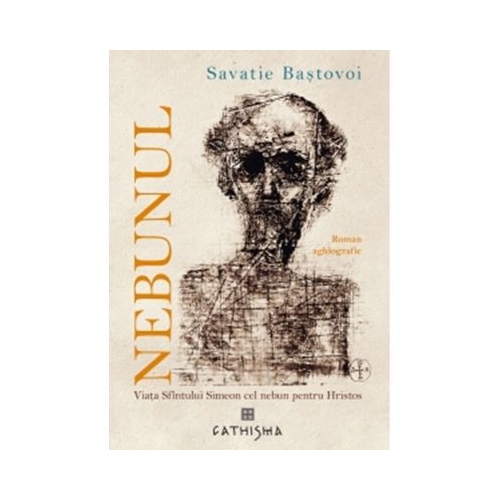 Nebunul - Ieromonah Savatie Bastovoi