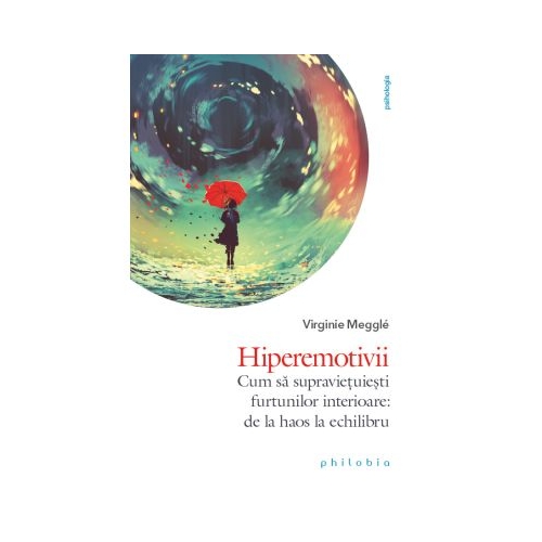Hiperemotivii - Virginie Meggle