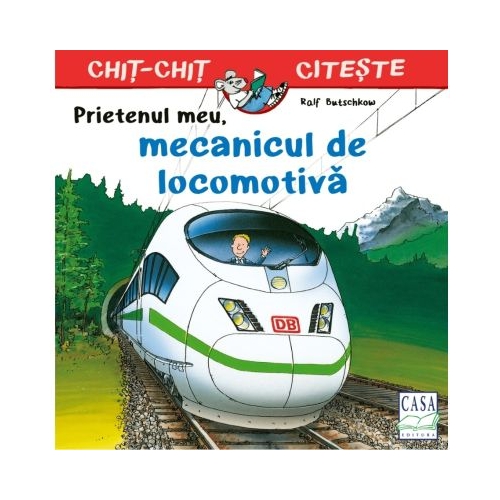 Prietenul meu, mecanicul de locomotiva - Ralf Butschkow