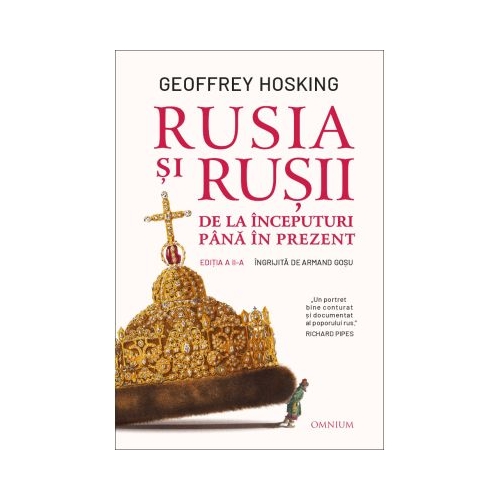 Rusia si rusii - Geoffrey Hosking