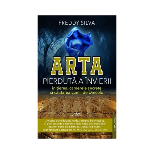 Arta pierduta a invierii - Freddy Silva