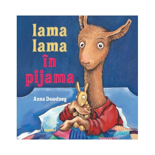 Lama Lama in pijama - Anna Dewdney
