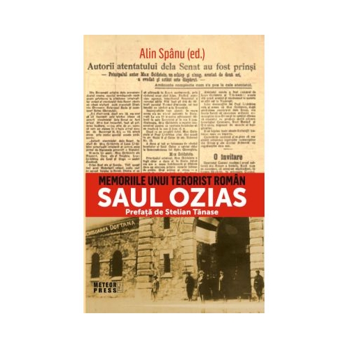 Memoriile unui terorist roman - Saul Ozias