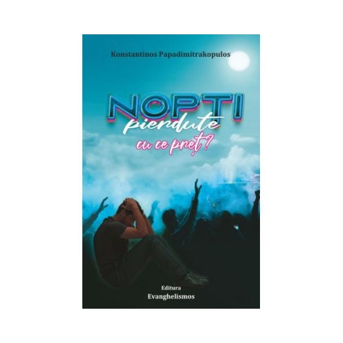 Nopti pierdute cu ce pret? - Konstantinos Papadimitrakopulos