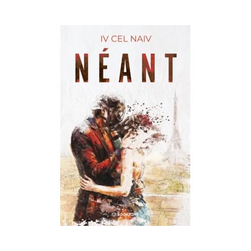 NEANT - Iv cel naiv