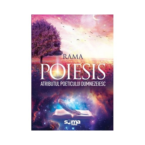 Poiesis. Atributul Poeticului Dumnezeiesc