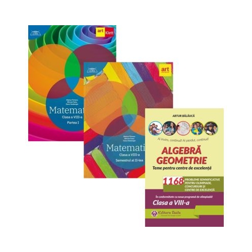 Pachet 3 Culegeri de Matematica pentru clasa a 8-a: Clubul Matematicienilor (semestrele 1+2) si Algebra. Geometrie. 1168 de probleme olimpiade, concursuri si centre de excelenta - Marius Perianu, Artur Balauca