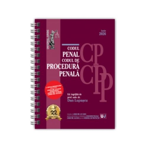 Codul penal si Codul de procedura penala Iunie 2026. editie spiralata, tiparita pe hartie alba - Dan Lupascu