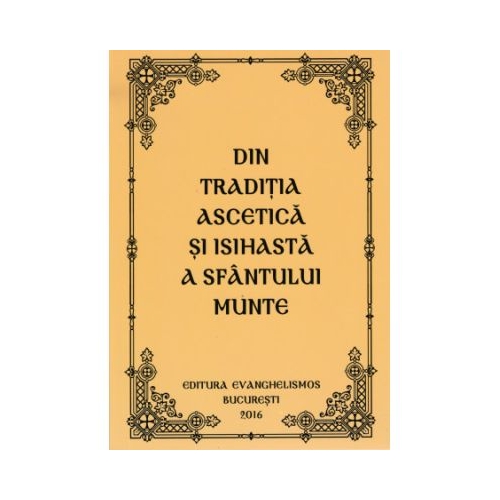 Din traditia ascetica si isihasta a Sfantului Munte - Eftimie Athonitul