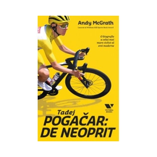 Tadej Pogacar. De neoprit - Andy McGrath