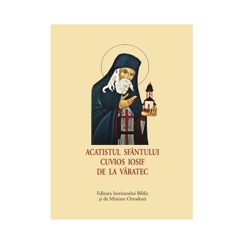 Acatistul Sfantului Cuvios Iosif de la Varatec, format mic
