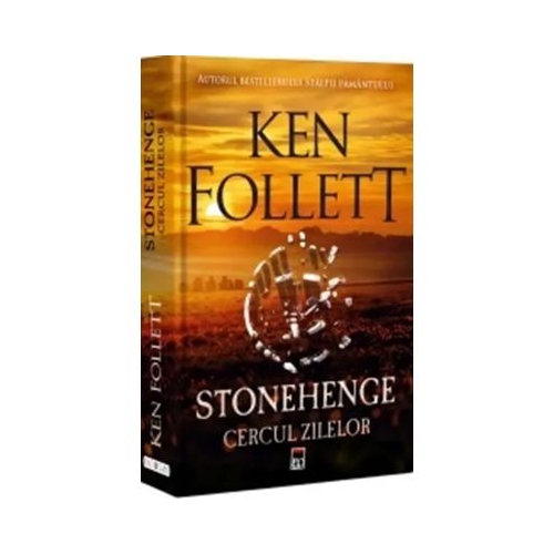 Stonehenge. Cercul zilelor - Ken Follett