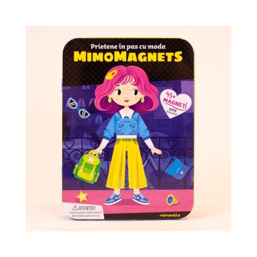 Mimomagnets. Prietene in pas cu moda