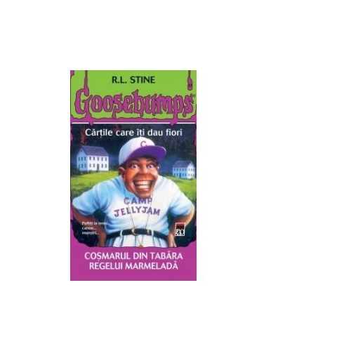 Cosmarul din tabara Regelui Marmelada - R. L. Stine