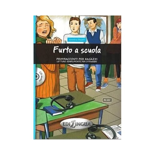 Furto a scuola + audio - (livello A1-A1+)