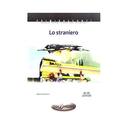 Lo Straniero + audio - (livello A2-B1)