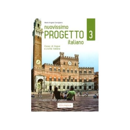 Nuovissimo Progetto italiano 3 - Quaderno degli esercizi