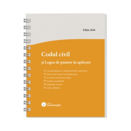Codul civil si Legea de punere in aplicare. Actualizat la 1 septembrie 2026 - spiralat
