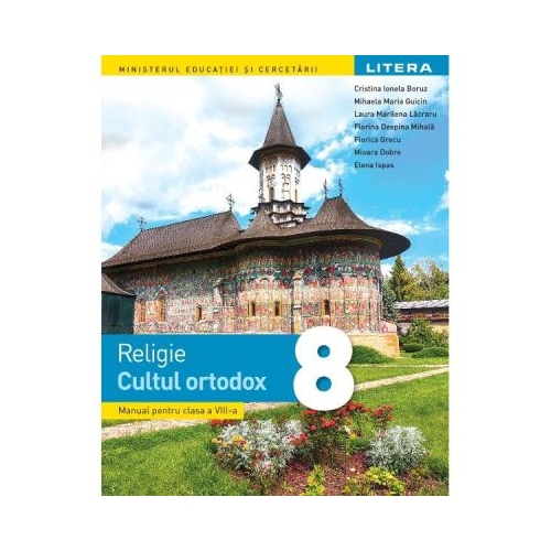 Manual religie clasa a 8-a cultul ortodox - Cristina Ionela Boruz
