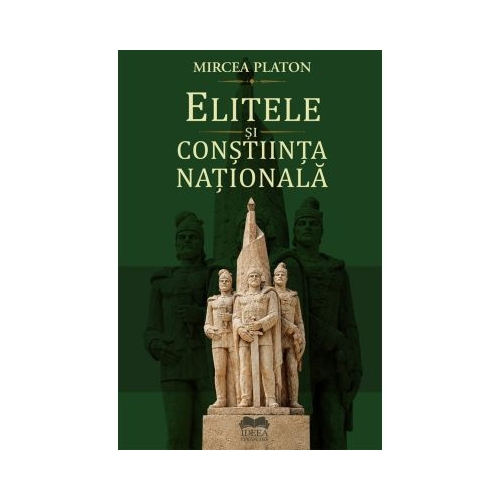 Elitele si constiinta nationala - Mircea Platon
