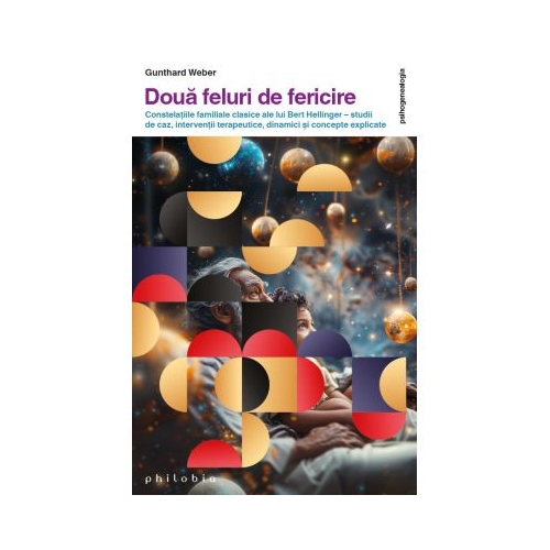 Doua feluri de fericire - Gunthard Weber