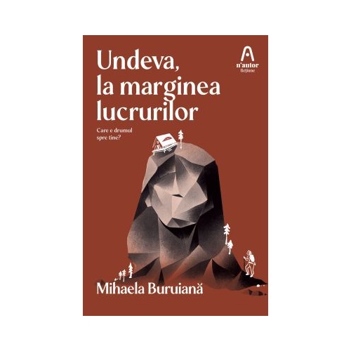 Undeva, la marginea lucrurilor - Mihaela Buruiana